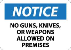 NMC - "Notice - No Guns, Knives or Weapons Allowed on Premises", 10" Long x 14" Wide, Aluminum Safety Sign - Rectangle, 0.04" Thick, Use for Security & Admittance - Benchmark Tooling