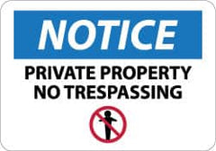 NMC - "Notice - Private Property - No Trespassing", 10" Long x 14" Wide, Aluminum Safety Sign - Rectangle, 0.04" Thick, Use for Security & Admittance - Benchmark Tooling