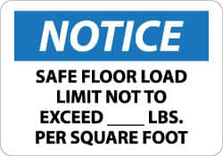 NMC - "Notice - Safe Floor Load Limit Not to Exceed ____ Lbs. per Square Foot", 10" Long x 14" Wide, Aluminum Safety Sign - Rectangle, 0.04" Thick, Use for Accident Prevention - Benchmark Tooling