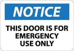 NMC - Notice - This Door Is for Emergency Use Only, Aluminum Exit Sign - 14" Wide x 10" High - Benchmark Tooling