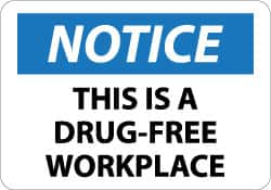 NMC - "Notice - This Is a Drug-Free Workplace", 10" Long x 14" Wide, Aluminum Safety Sign - Rectangle, 0.04" Thick, Use for Security & Admittance - Benchmark Tooling