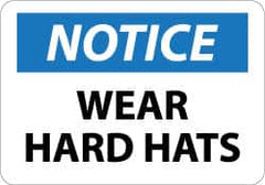 NMC - "Notice - Wear Hard Hats", 10" Long x 14" Wide, Aluminum Safety Sign - Rectangle, 0.04" Thick, Use for Accident Prevention - Benchmark Tooling