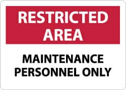 NMC - "Restricted Area - Maintenance Personnel Only", 10" Long x 14" Wide, Aluminum Safety Sign - Rectangle, 0.04" Thick, Use for Security & Admittance - Benchmark Tooling