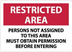 NMC - "Restricted Area - Persons Not Assigned to This Area Must Obtain Permission Before Entering", 10" Long x 14" Wide, Aluminum Safety Sign - Rectangle, 0.04" Thick, Use for Security & Admittance - Benchmark Tooling