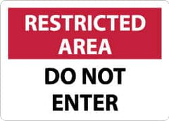 NMC - "Restricted Area - Do Not Enter", 10" Long x 14" Wide, Aluminum Safety Sign - Rectangle, 0.04" Thick, Use for Security & Admittance - Benchmark Tooling