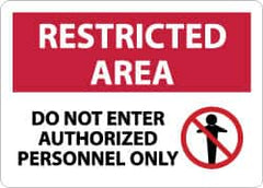 NMC - "Restricted Area - Do Not Enter - Authorized Personnel Only", 10" Long x 14" Wide, Aluminum Safety Sign - Rectangle, 0.04" Thick, Use for Security & Admittance - Benchmark Tooling