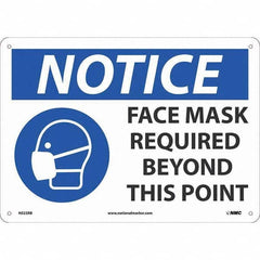 NMC - "Notice - Notice Face Mace Required", 14" Wide x 10" High, Rigid Plastic Safety Sign - Benchmark Tooling