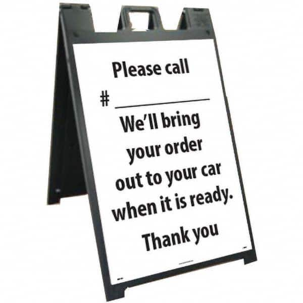 NMC - "Please Call #___________ We'll Bring Your Order Out to Your Car When It is Ready", 25" Wide x 45" High, Plastic Safety Sign - Benchmark Tooling