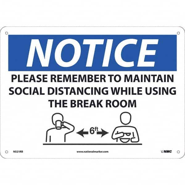 NMC - "NOTICE - Please Remember to Maintain Social Distancing While Using the Break Room", 14" Wide x 10" High, Rigid Plastic Safety Sign - Benchmark Tooling