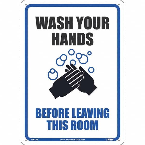 NMC - "Wash Your Hands Before Leaving This Room", 10" Wide x 14" High, Rigid Plastic Safety Sign - Benchmark Tooling