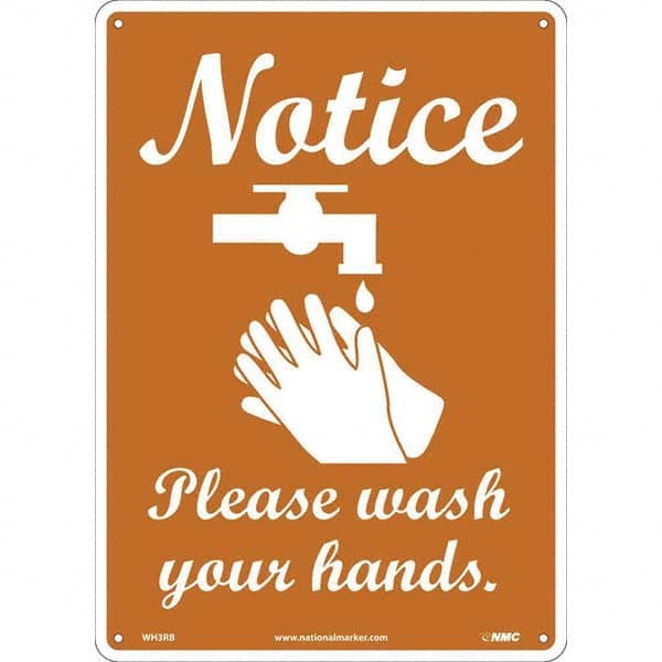 NMC - "Notice - Please Wash Your Hands", 10" Wide x 14" High, Rigid Plastic Safety Sign - Benchmark Tooling