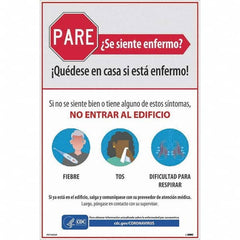NMC - "PARE - Se Siente Enfermo", 12" Wide x 18" High, Vinyl Safety Sign - Benchmark Tooling