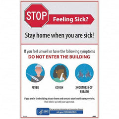 NMC - "STOP - Feeling Sick? Stay Home When You Are Sick", 12" Wide x 18" High, Vinyl Safety Sign - Benchmark Tooling