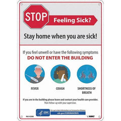 NMC - "COVID-19 - Stay Home When You Are Sick", 10" Wide x 14" High, Rigid Plastic Safety Sign - Benchmark Tooling