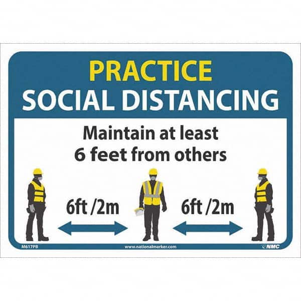 NMC - "Practice Social Distancing", 14" Wide x 10" High, Pressure-Sensitive Vinyl Safety Sign - Benchmark Tooling