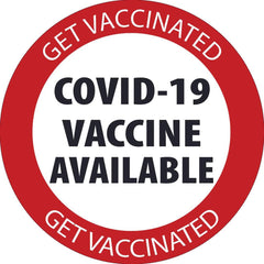 NMC - Safety & Facility Labels; Message Type: COVID-19; Safety ; Legend: COVID-19 Vaccine Available ; Graphic: Message Only ; Material Type: Vinyl; Vinyl ; Color: Red; White; Black ; Graphic Type: Circle - Exact Industrial Supply