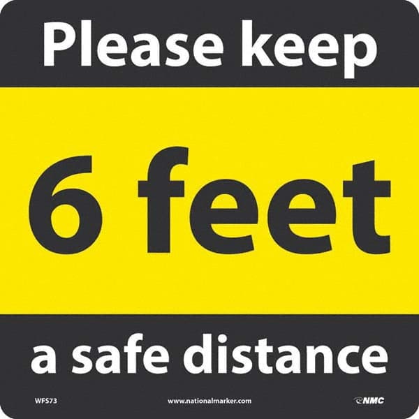 NMC - "Please Keep a Safe Distance - 6 Feet" Adhesive-Backed Floor Sign - Benchmark Tooling