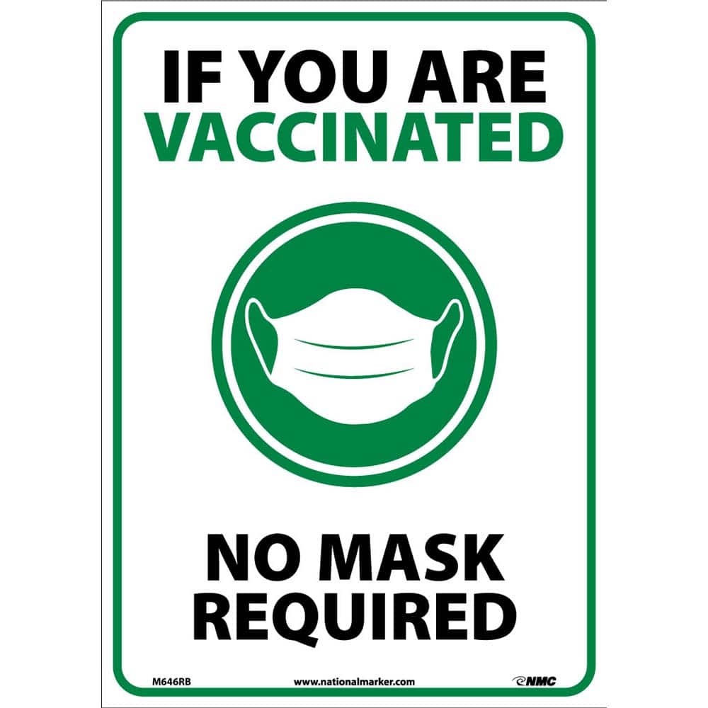 NMC - Safety Signs; Message Type: COVID-19 ; Message or Graphic: Message & Graphic ; Sign Header: COVID-19 ; Legend: IF YOU ARE VACCINATED NO MASK REQUIRED ; Language: English ; Material: Vinyl - Exact Industrial Supply