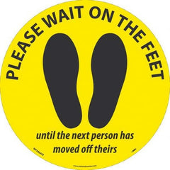 Please Wait on the Feet Until the Next Person Has Moved Off Theirs Round, Black on Yellow, Use for Security & Admittance