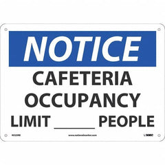 Sign: Rectangle, ″Notice Cafeteria Occupancy Limit____People″ Plastic, Wall Mount, 10″ High