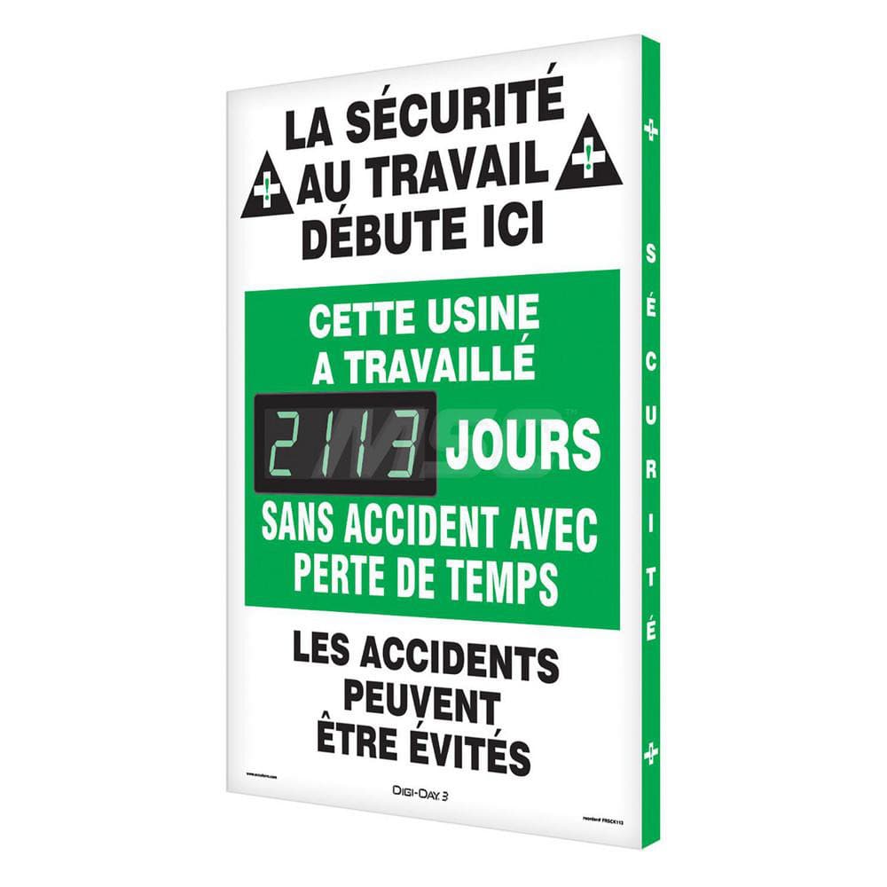 Safety First This Plant Has Worked Days without a Lost Time Accident On the Job Safety Begins with You! (french) - Rectangle, 3.75″ Thick, Indoor or Outdoor, For Inspection, Testing and Accident Data