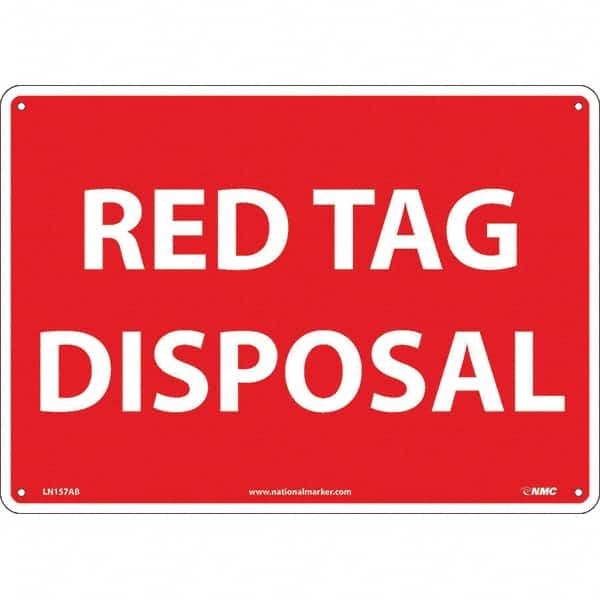 NMC - "Red Tag Disposal", 10" Long x 14" Wide, Aluminum Safety Sign - Rectangular, Use for Workplace/Safety - Benchmark Tooling