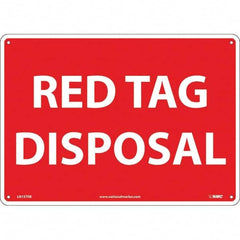 NMC - "Red Tag Disposal", 10" Long x 14" Wide, Rigid Plastic Safety Sign - Rectangular, Use for Workplace/Safety - Benchmark Tooling