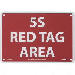 NMC - "5S Red Tag Area", 7" Long x 10" Wide, Aluminum Safety Sign - Rectangular, Use for Workplace/Safety - Benchmark Tooling