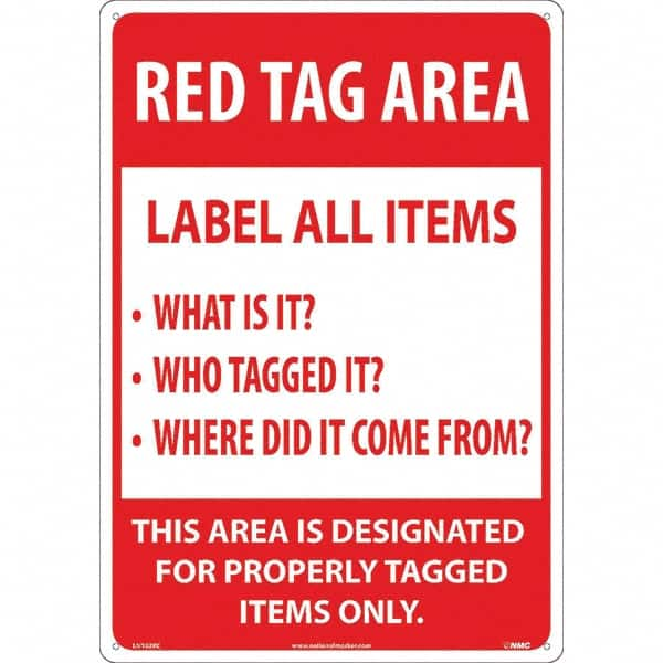 NMC - "Red Tag Area Label All Items Sign", 14" Long x 20" Wide, Rigid Plastic Safety Sign - Rectangular, Use for Workplace/Safety - Benchmark Tooling