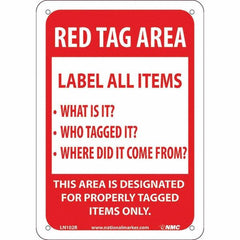 NMC - "Red Tag Area Label All Items Sign", 7" Long x 10" Wide, Rigid Plastic Safety Sign - Rectangular, Use for Workplace/Safety - Benchmark Tooling