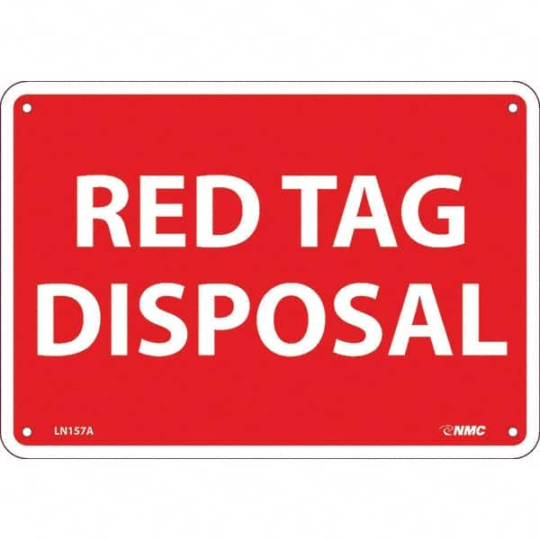 NMC - "Red Tag Disposal", 7" Long x 10" Wide, Aluminum Safety Sign - Rectangular, Use for Workplace/Safety - Benchmark Tooling