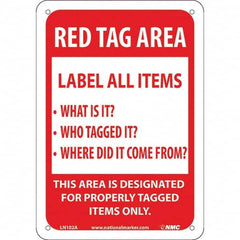 NMC - "Red Tag Area Label All Items Sign", 7" Long x 10" Wide, Aluminum Safety Sign - Rectangular, Use for Workplace/Safety - Benchmark Tooling