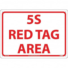 NMC - "5S Red Tag Area", 10" Long x 14" Wide, Rigid Plastic Safety Sign - Rectangular, Use for Workplace/Safety - Benchmark Tooling