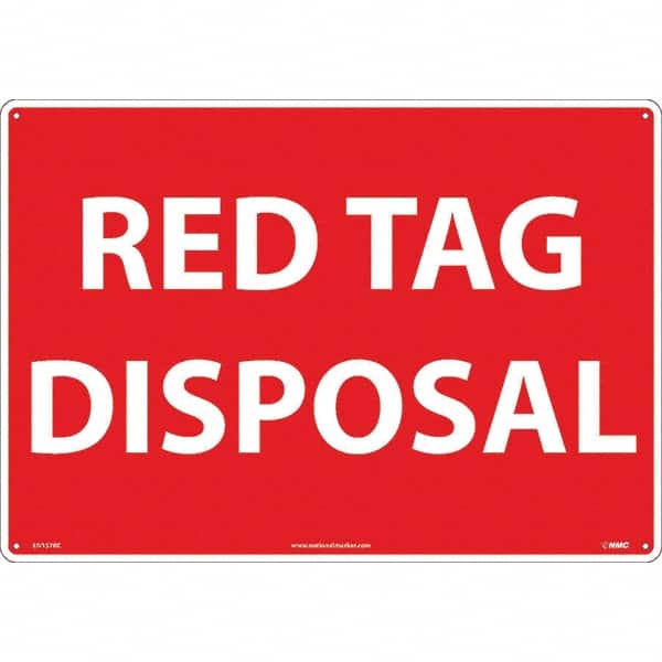 NMC - "Red Tag Disposal", 14" Long x 20" Wide, Rigid Plastic Safety Sign - Rectangular, Use for Workplace/Safety - Benchmark Tooling