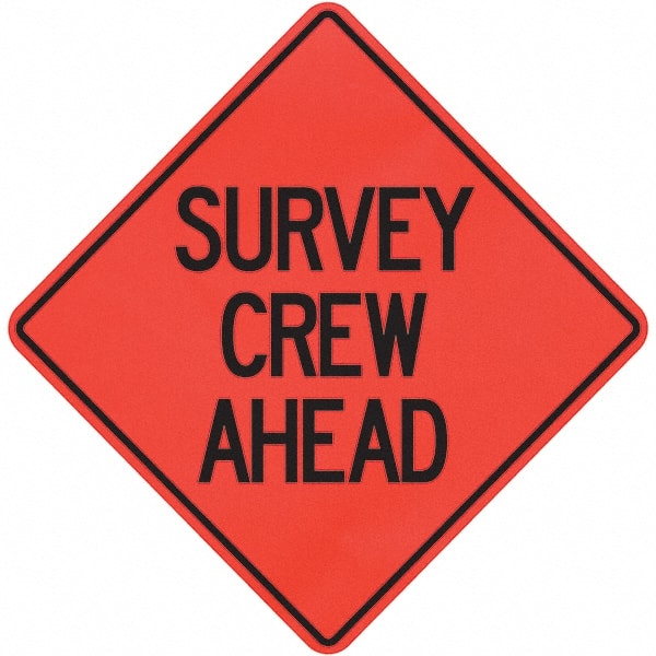 PRO-SAFE - "Survey Crew Ahead," 36" Wide x 36" High Vinyl Traffic Control Sign - Benchmark Tooling