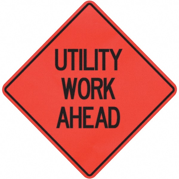 PRO-SAFE - "Utility Work Ahead," 36" Wide x 36" High Vinyl Traffic Control Sign - Benchmark Tooling