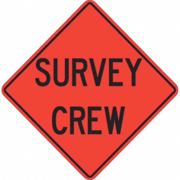 PRO-SAFE - "Survey Crew," 36" Wide x 36" High Vinyl Traffic Control Sign - Benchmark Tooling