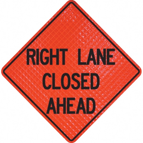 PRO-SAFE - "Right Lane Closed Ahead," 36" Wide x 36" High Vinyl Traffic Control Sign - Benchmark Tooling