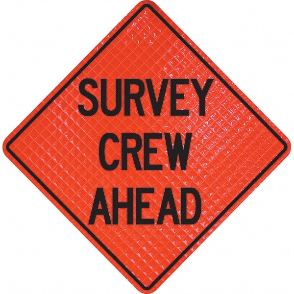 PRO-SAFE - "Survey Crew Ahead," 36" Wide x 36" High Vinyl Traffic Control Sign - Benchmark Tooling