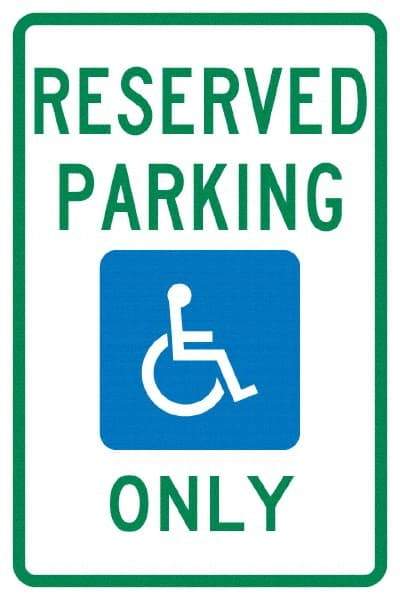 NMC - "Reserved Parking Only", "Handicap Symbol", 12" Wide x 18" High, Aluminum ADA Signs - 0.04" Thick, Green & Blue on White, Rectangle, Post Mount - Benchmark Tooling