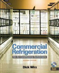 DELMAR CENGAGE Learning - Commercial Refrigeration: for Air Conditioning Technicians, 2nd Edition - HVAC/R Reference, 320 Pages, Delmar/Cengage Learning, 2009 - Benchmark Tooling