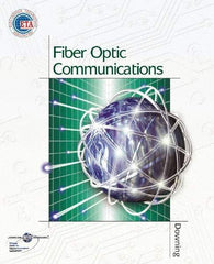 DELMAR CENGAGE Learning - Fiber Optic Communications Publication, 3rd Edition - by Downing, Delmar/Cengage Learning, 2004 - Benchmark Tooling