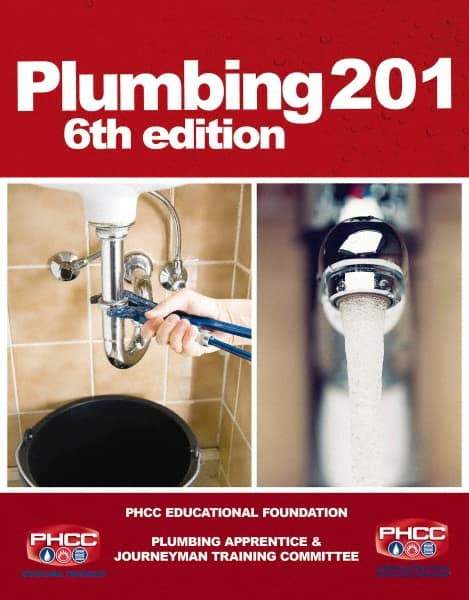 DELMAR CENGAGE Learning - Plumbing 201 Publication, 6th Edition - by Phcc, Delmar/Cengage Learning - Benchmark Tooling