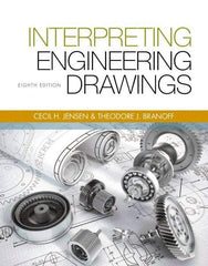 DELMAR CENGAGE Learning - Interpreting Engineering Drawings Publication, 8th Edition - by Branoff, Delmar/Cengage Learning - Benchmark Tooling