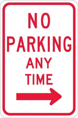 NMC - "No Parking Anytime", "Right Arrow", 12" Wide x 18" High, Aluminum No Parking & Tow Away Signs - 0.08" Thick, Red on White, High Intensity Reflectivity, Rectangle, Post Mount - Benchmark Tooling