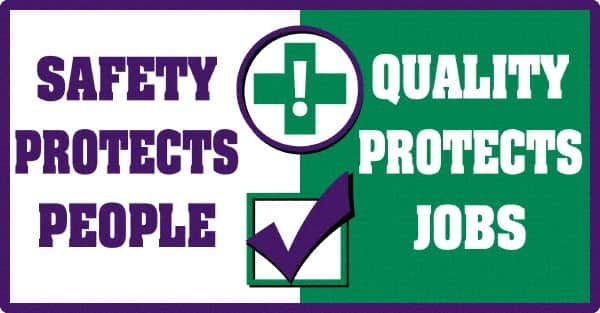 NMC - "Quality Protects Jobs", 24" Long x 46" Wide, Texwalk Safety Sign - Rectangle, 0.005" Thick, Use for Workplace/Safety - Benchmark Tooling