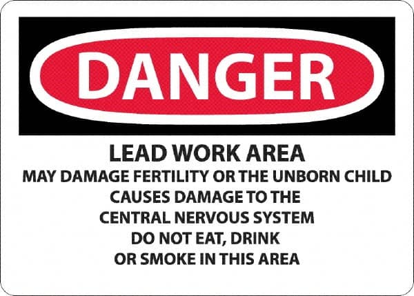 NMC - "Danger - Lead Work Area May Damage Fertility Or The Unborn Child", 10" Long x 14" Wide, Rigid Plastic Safety Sign - Rectangle, 0.05" Thick, Use for Hazardous Materials - Benchmark Tooling