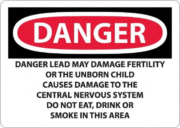 NMC - "Danger - Lead May Damage Fertility or the Unborn Child", 10" Long x 14" Wide, Rigid Plastic Safety Sign - Rectangle, 0.05" Thick, Use for Hazardous Materials - Benchmark Tooling