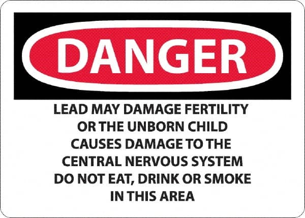 NMC - "Danger - Lead May Damage Fertility or the Unborn Child", 10" Long x 14" Wide, Aluminum Safety Sign - Rectangle, 0.04" Thick, Use for Hazardous Materials - Benchmark Tooling