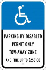 NMC - "Parking By Disabled Permit Only Tow-Away Zone And Fine Up To $250", "Handicap Symbol", 12" Wide x 18" High, Aluminum ADA Signs - 0.08" Thick, White on Blue, Engineer Grade Reflectivity, Rectangle, Post Mount - Benchmark Tooling